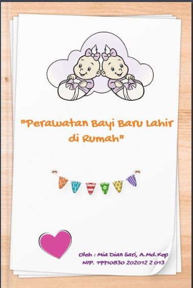 PERAWATAN BAYI BARU LAHIR DI RUMAH