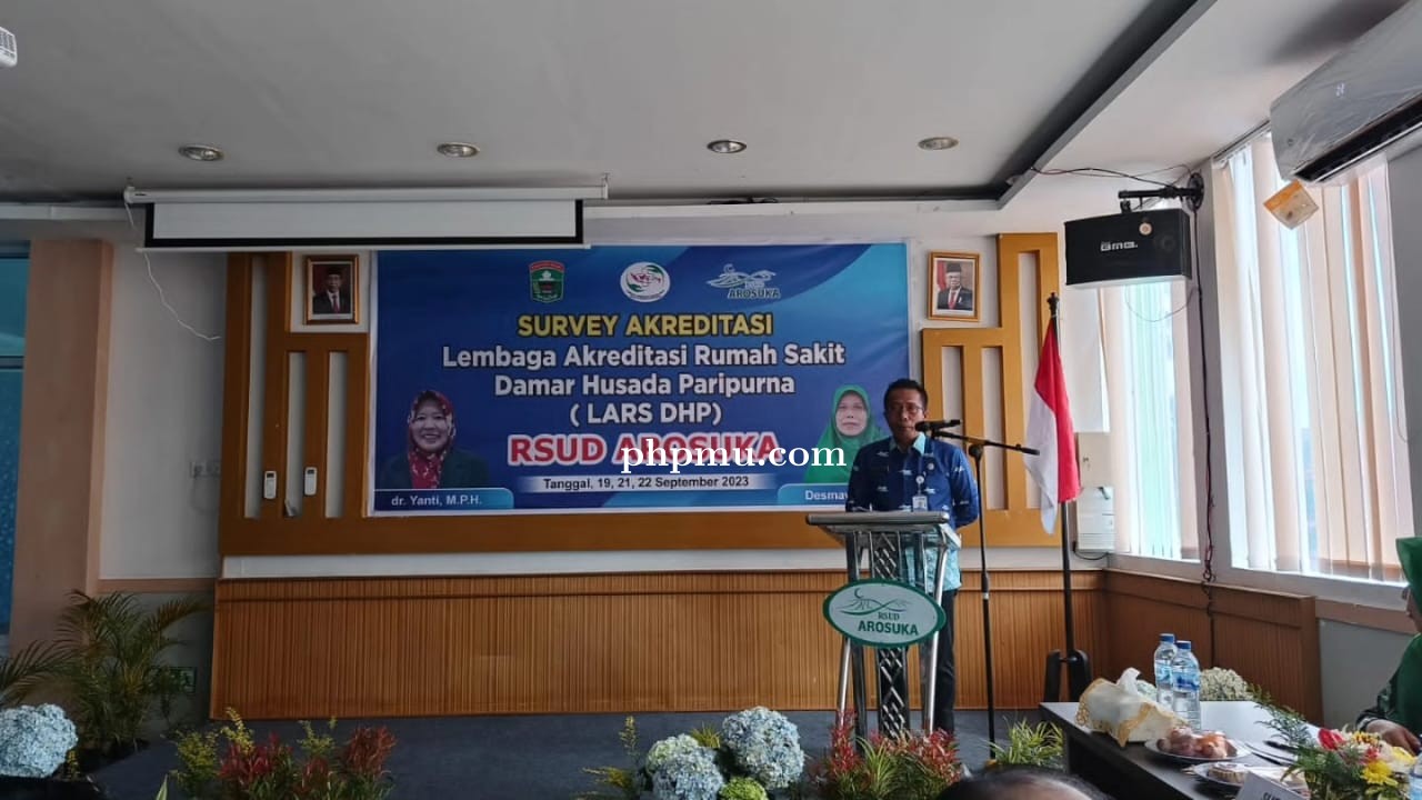  Survei Akreditasi RSUD Arosuka oleh Lembaga Akreditasi Rumah Sakit Damar Husada Paripurna