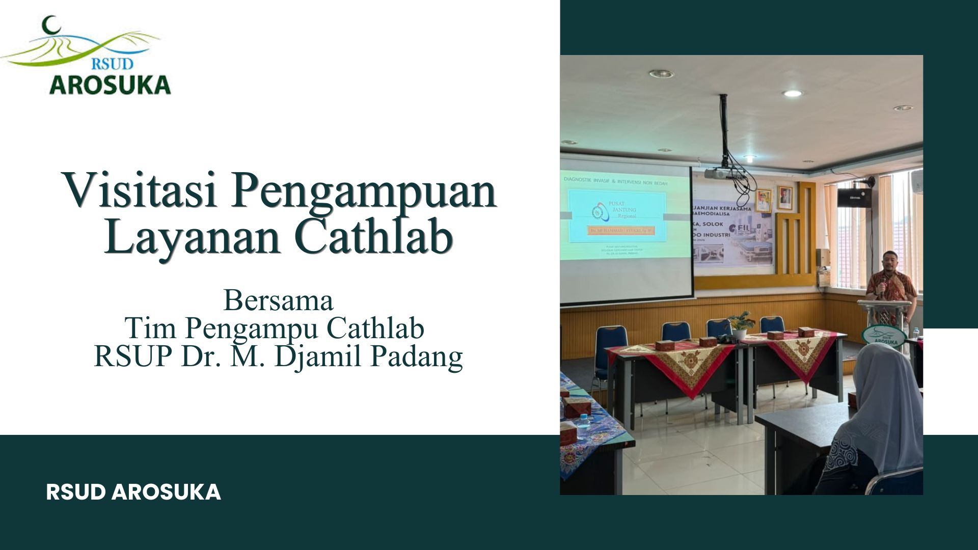 Visitasi Pengampuan Layanan Cathlab Bersama Tim Pengampu Cathlab RSUP Dr. M. Djamil Padang