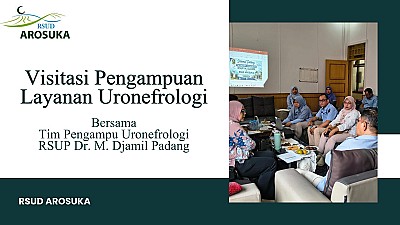 Visitasi Pengampuan Layanan Uronefrologi Bersama Tim Pengampu Uronefrologi RSUP Dr. M. Djamil Padang